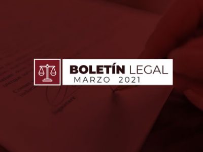 Boletín legal marzo 2021